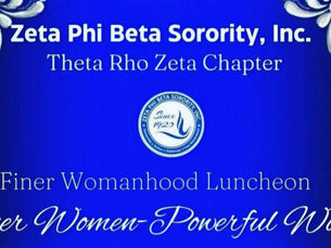 Zeta Phi Beta Incorporated, Theta Rho Zeta Chapter Lansing 2023 Finer Womanhood Luncheon