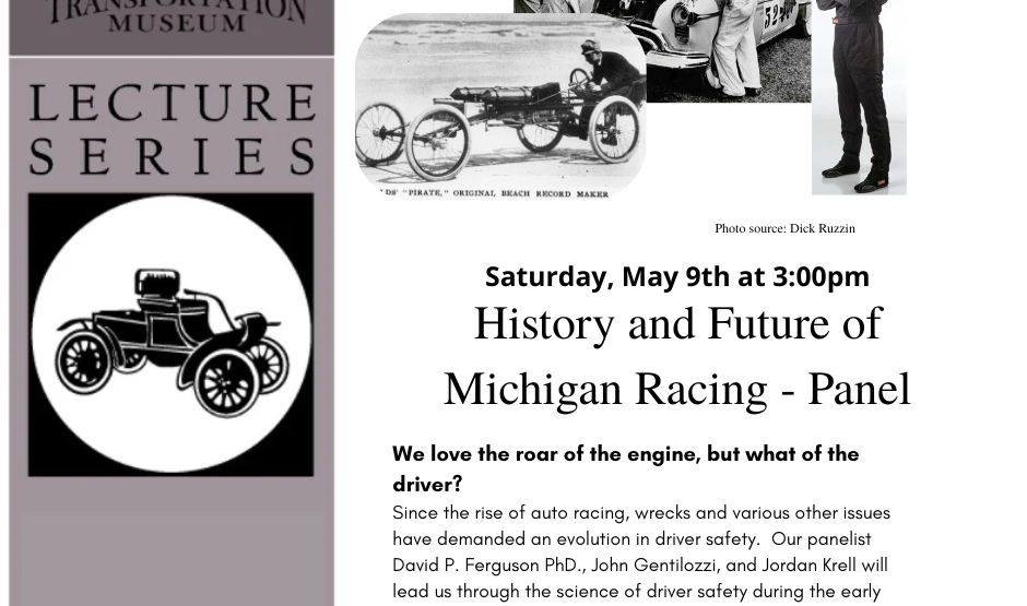 R.E. Olds Transportation Museum hosts Lecture Series on the History and Future of Michigan Racing.