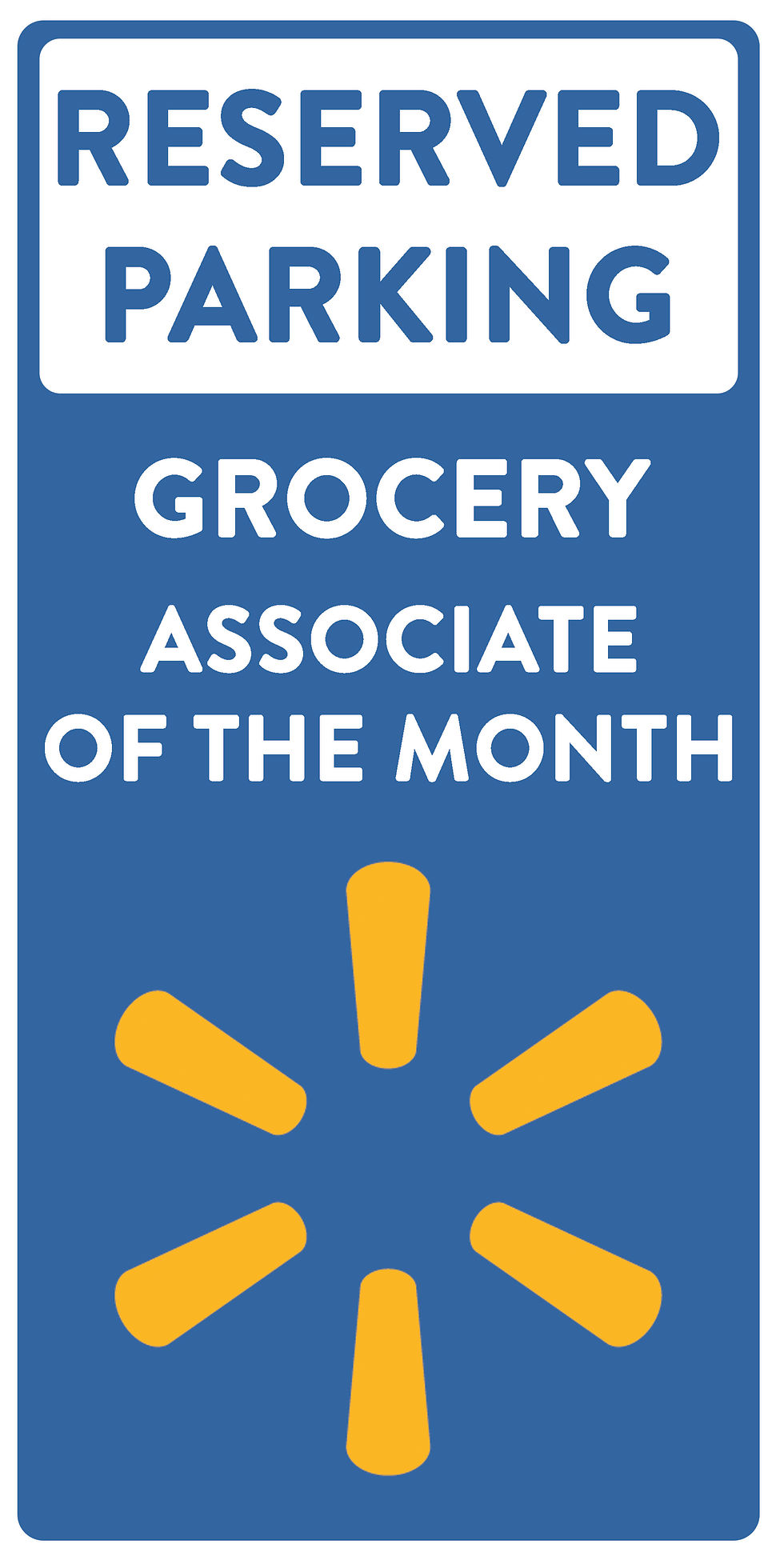 Thumbnail: Reserved Parking – Associate of the Month Sign (12" x 24")