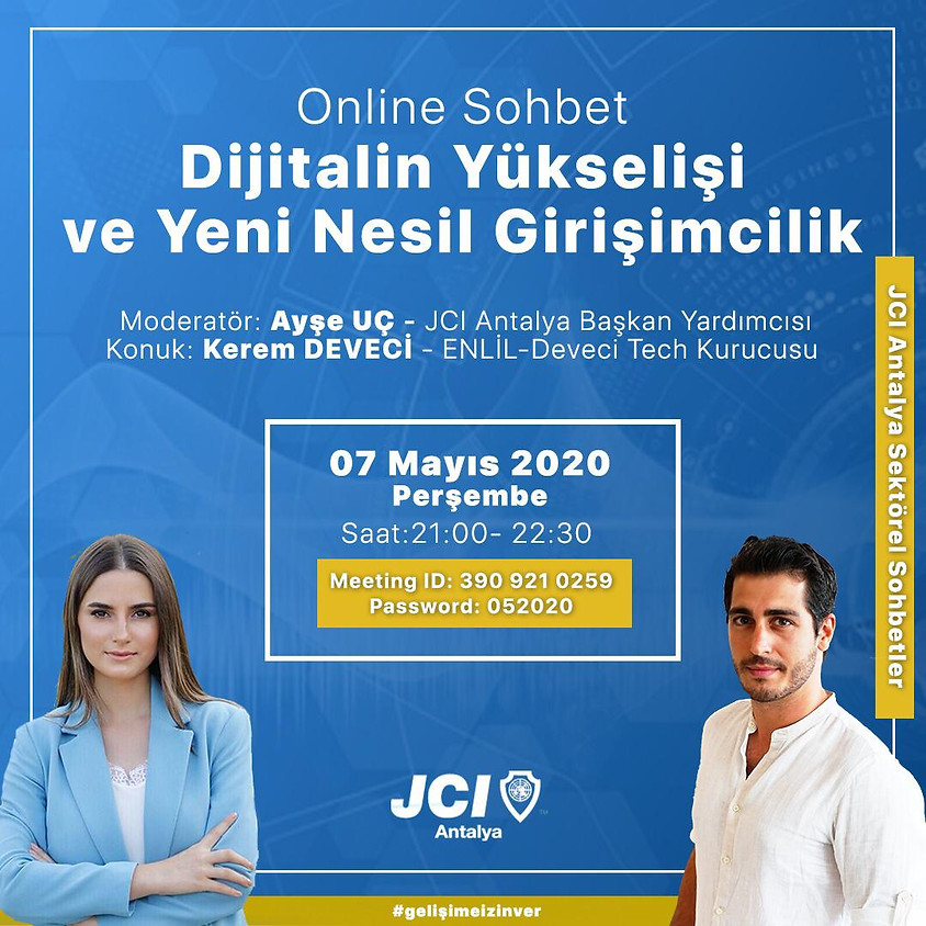 JCI Antalya - Dijitalin Yükselişi ve Yeni Nesil Girişimcilik
