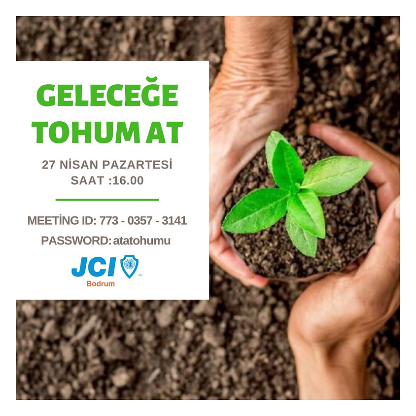 JCI Bodrum | Geleceğe tohum at