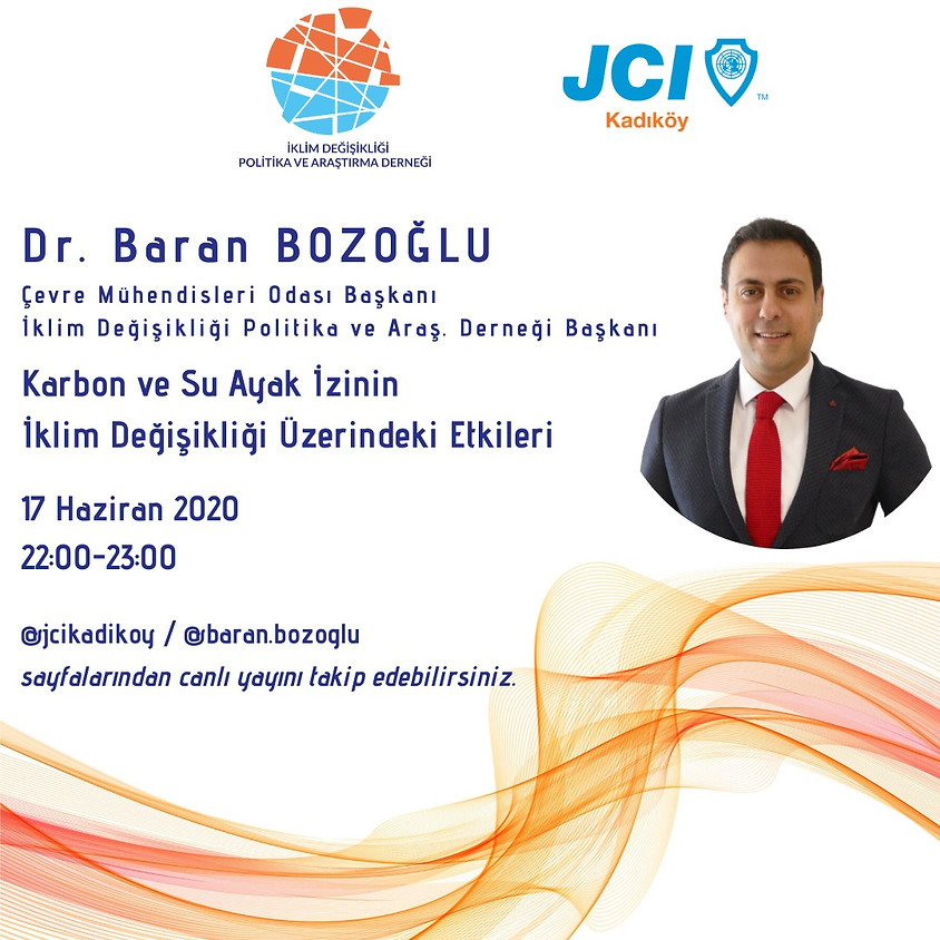 JCI Kadıköy | Karbon ve Su Ayak İzinin İklim Değişikliği Üzerindeki Etkileri