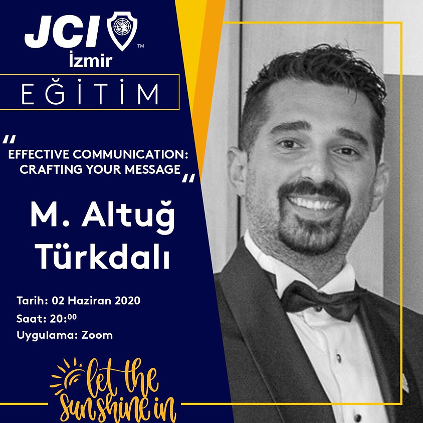 JCI İzmir | Effective Communication:Crafting Your Message