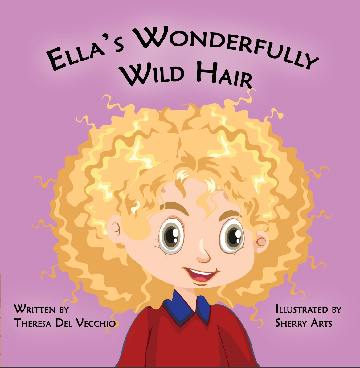 Ella's Wonderfully Wild Hair