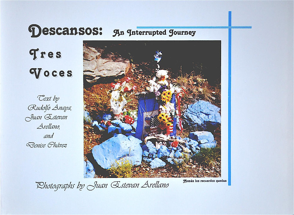 Descansos: An Interrupted Journey