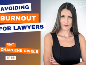 How Lawyers Can Avoid Burnout With Micro Habits with Charlene Gisele