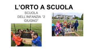 L'orto a scuola, che passione! - Scuola Infanzia 2 giugno