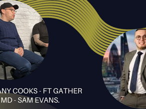 Too Many Cooks- Ft Gather Social MD Sam Evans, The Mindful Managing Director.