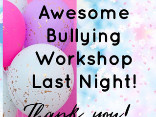 The Latest Positive Parents Bullying Workshop