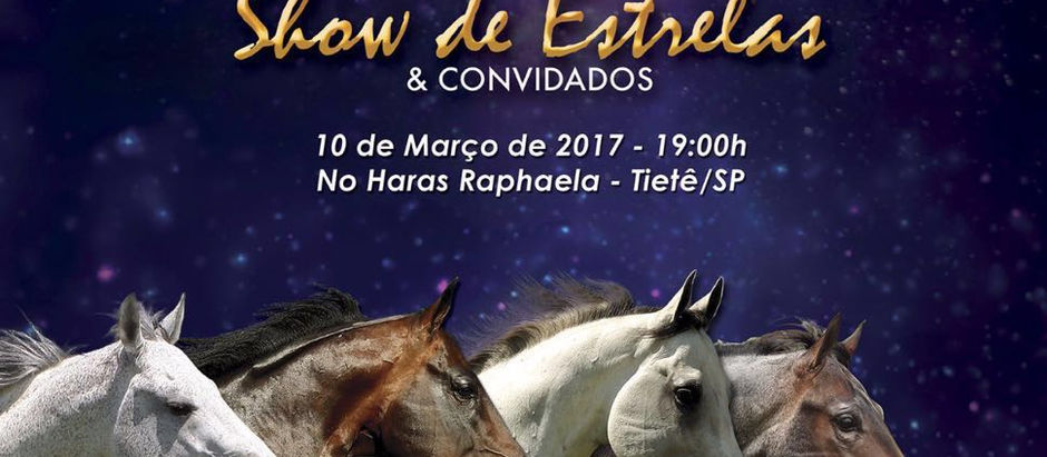 Leilão do Haras Raphaela "Show de Estrelas & Convidados" será o top do GP 3 Tambores