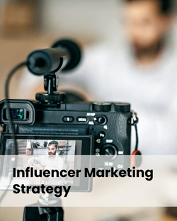 Influencer Marketing Strategy