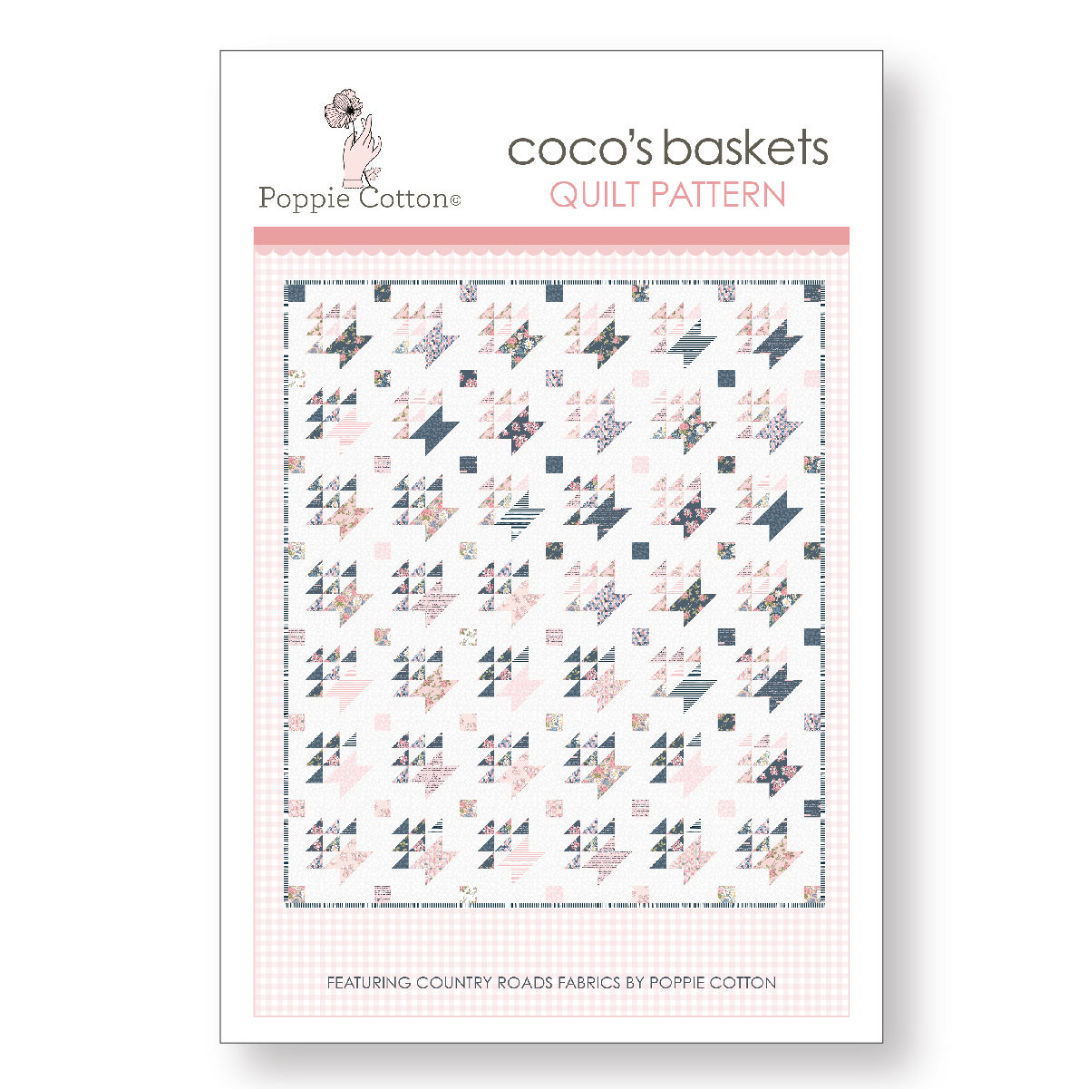 Coco's Baskets Quilt Pattern By Poppie Cotton Fabrics