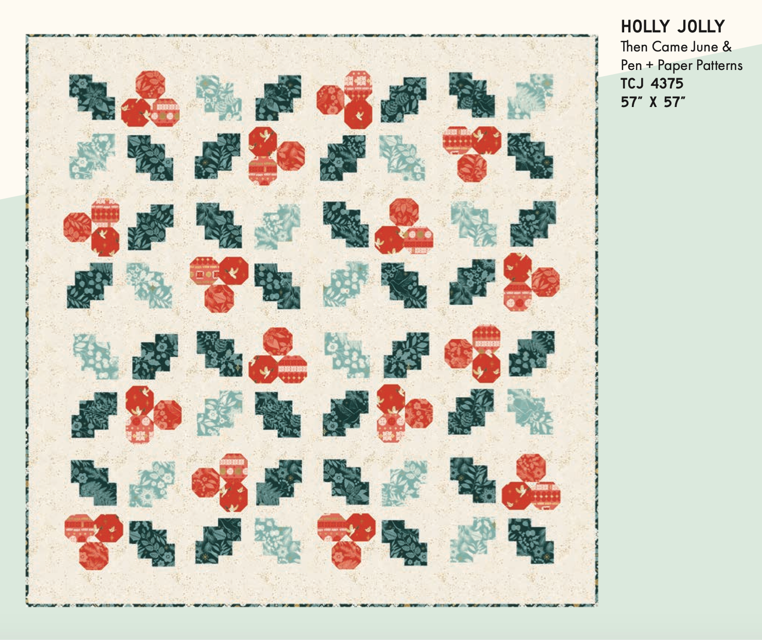 Holly Jolly Quilt Pattern Then Came June