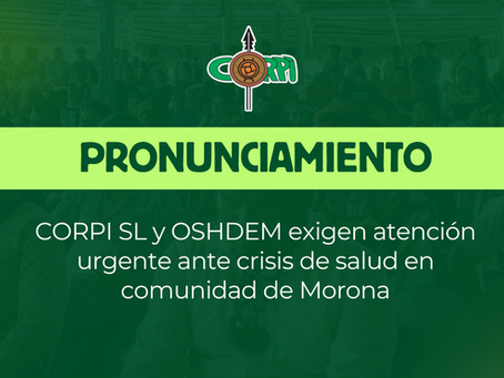 CORPI SL y OSHDEM exigen atención urgente ante crisis de salud en comunidad de Morona