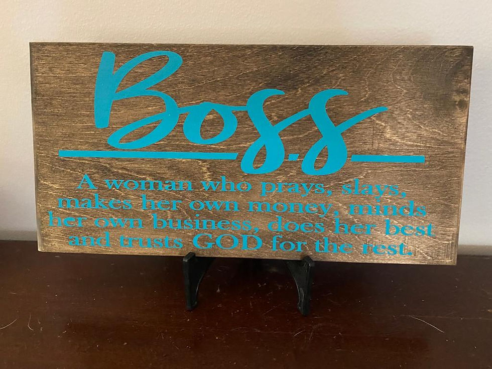 BOSS WOOD SIGN