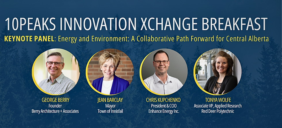 10PIX Breakfast: Energy and Environment, A Collaborative Path Forward for Central Alberta