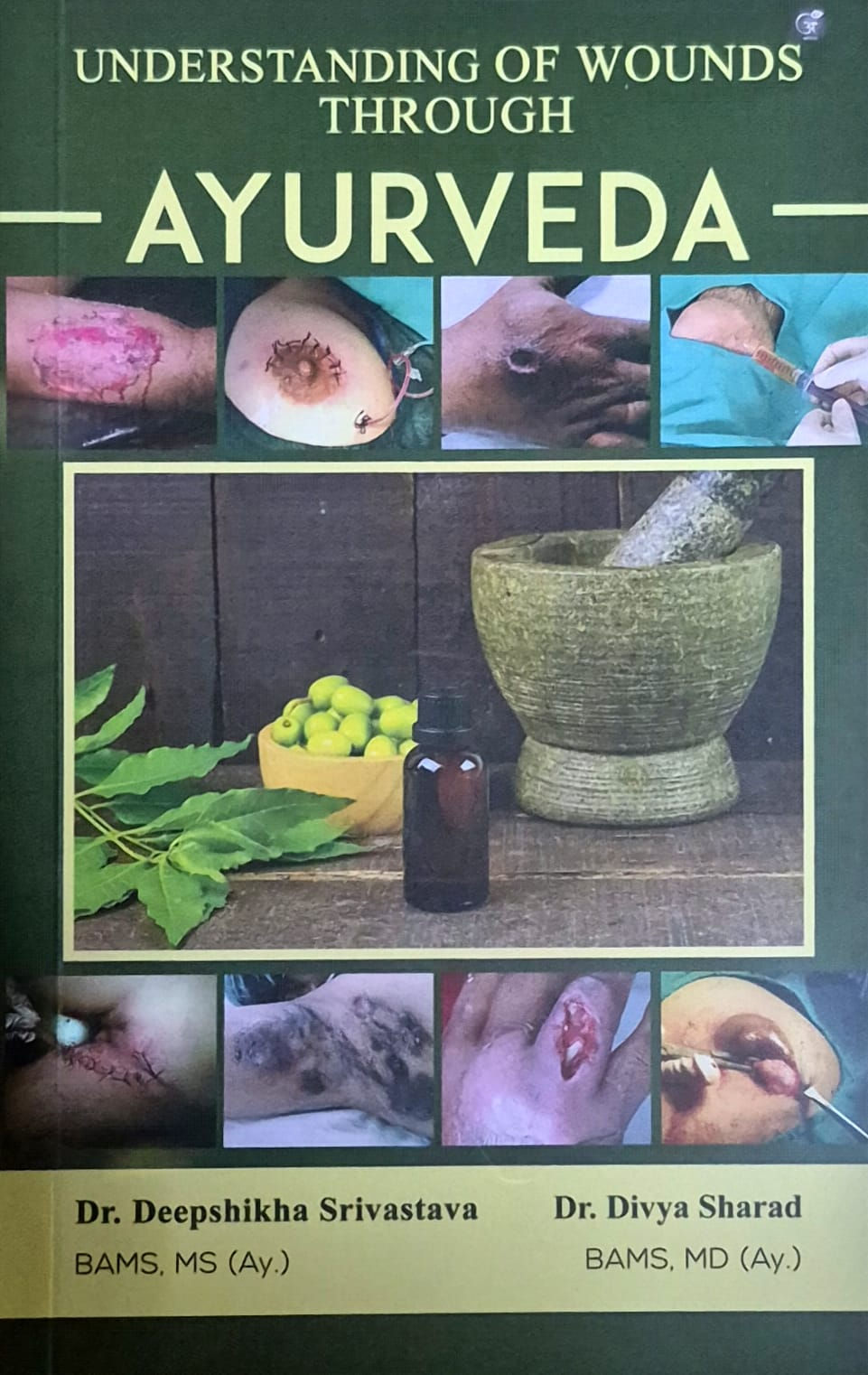 Understanding Of Wounds Through Ayurveda