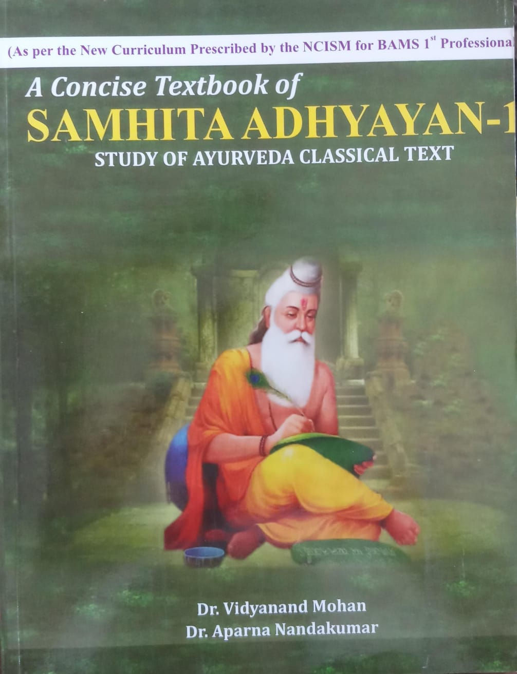 Samhita Adhyayan-1(S/E) ByDr. Vidyanand Mohan,Dr. Aparna Nandkumar