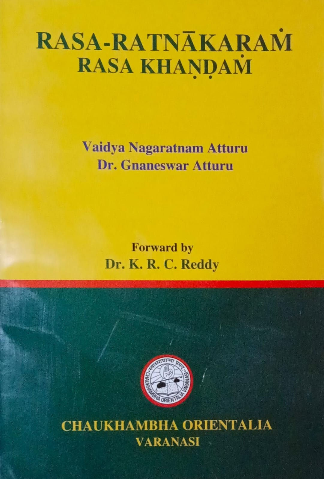 Rasa Ratnakaram Rasa Khandam (S & E)by Vd. Nagaratnam Atturu and Dr. Gnaneswa