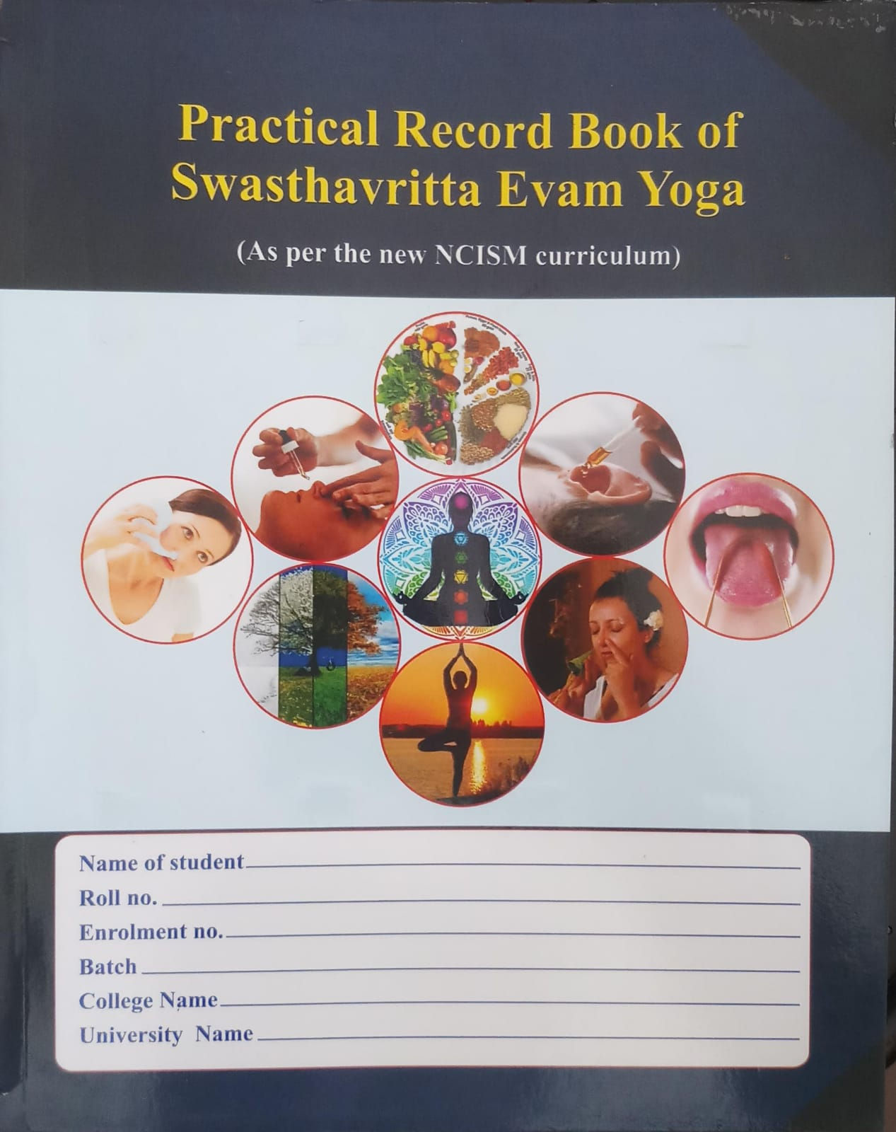 Practical Record Book Of Swasthavritta Evam Yoga (NCISM) (E) By Prof. Gunjan Gar