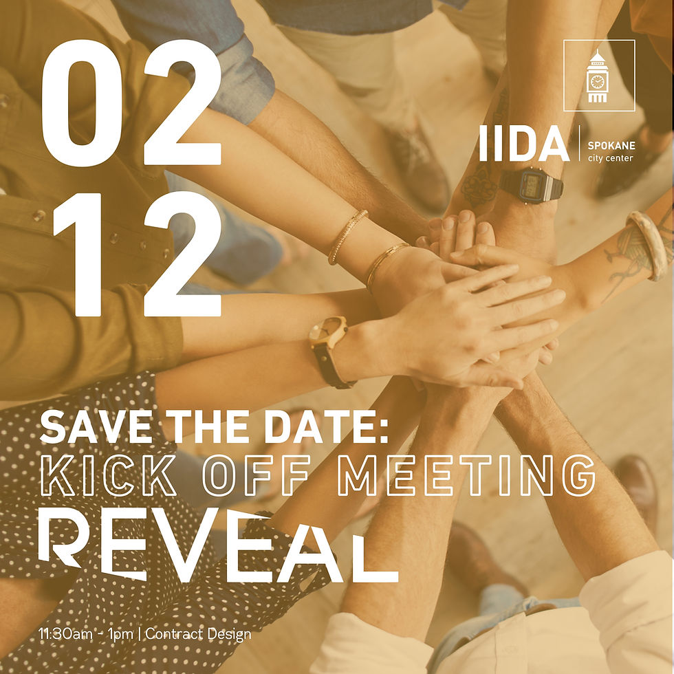 IIDA Spokane: REVEAL Kick Off Meeting