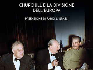 Il Mito di Jalta. Churchill e la divisione dell’Europa