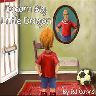 Dream big, little dragon