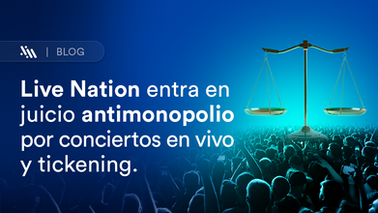Live Nation entra en juicio antimonopolio por conciertos en vivo y ticketing