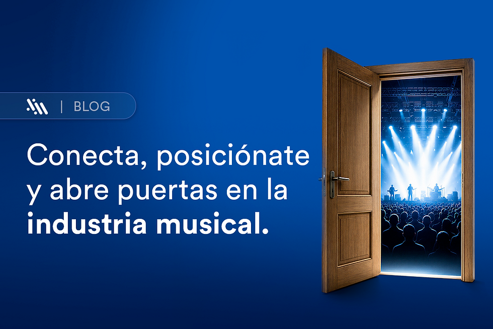 Conecta, posiciónate y abre puertas en la industria musical
