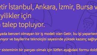 Getir İstanbul, Ankara, İzmir, Bursa ve Kocaeli'de yeni bayilikler için
ön talep topluyor