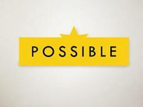 Possibilities
