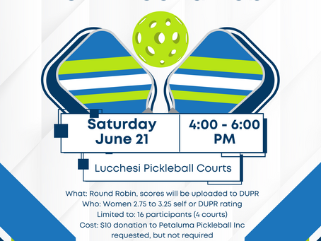 June 21, 2025 4-6 PM Women's Round Robin - DUPR