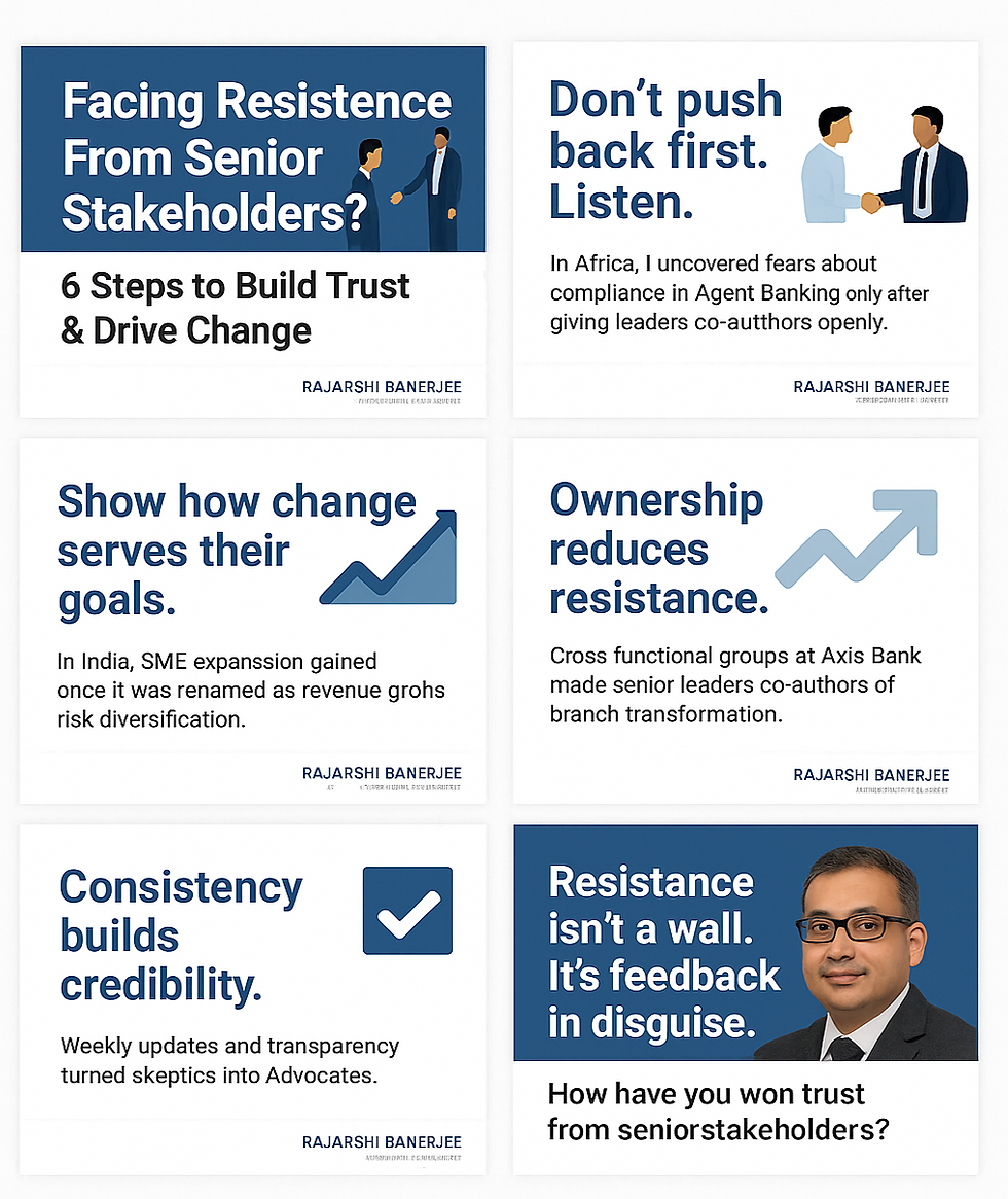 Strategies for Overcoming Senior Stakeholder Resistance: Tips on Building Trust, Encouraging Collaboration, and Fostering Change from Rajarshi Banerjee