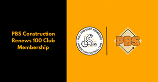 PBS Construction Renews 100 Club Membership