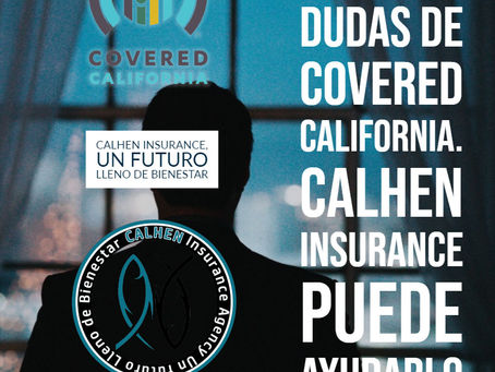 MUY IMPORTANTE declarar los cambios en COVERED CALIFORNIA