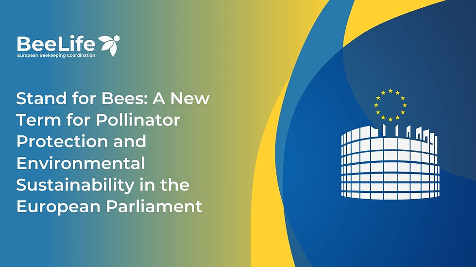 Stand for Bees: A New Term for Pollinator Protection and Environmental Sustainability in the European Parliament