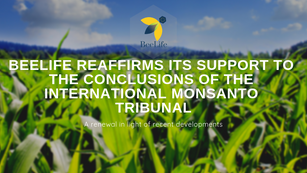 BeeLife Reaffirms its Support to the Conclusions of the International Monsanto Tribunal