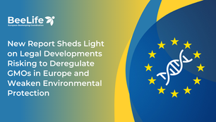 Un nuevo informe arroja luz sobre los avances jurídicos que pueden desregular los OMG en Europa y debilitar la protección del medio ambiente