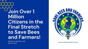 Only Two More Days to Sign the Save Bees and Farmers ECI (Ending Sep 30)