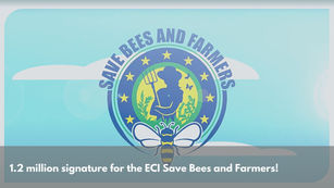 1.2 million EU citizens signed the Save Bees and Farmers Initiative
