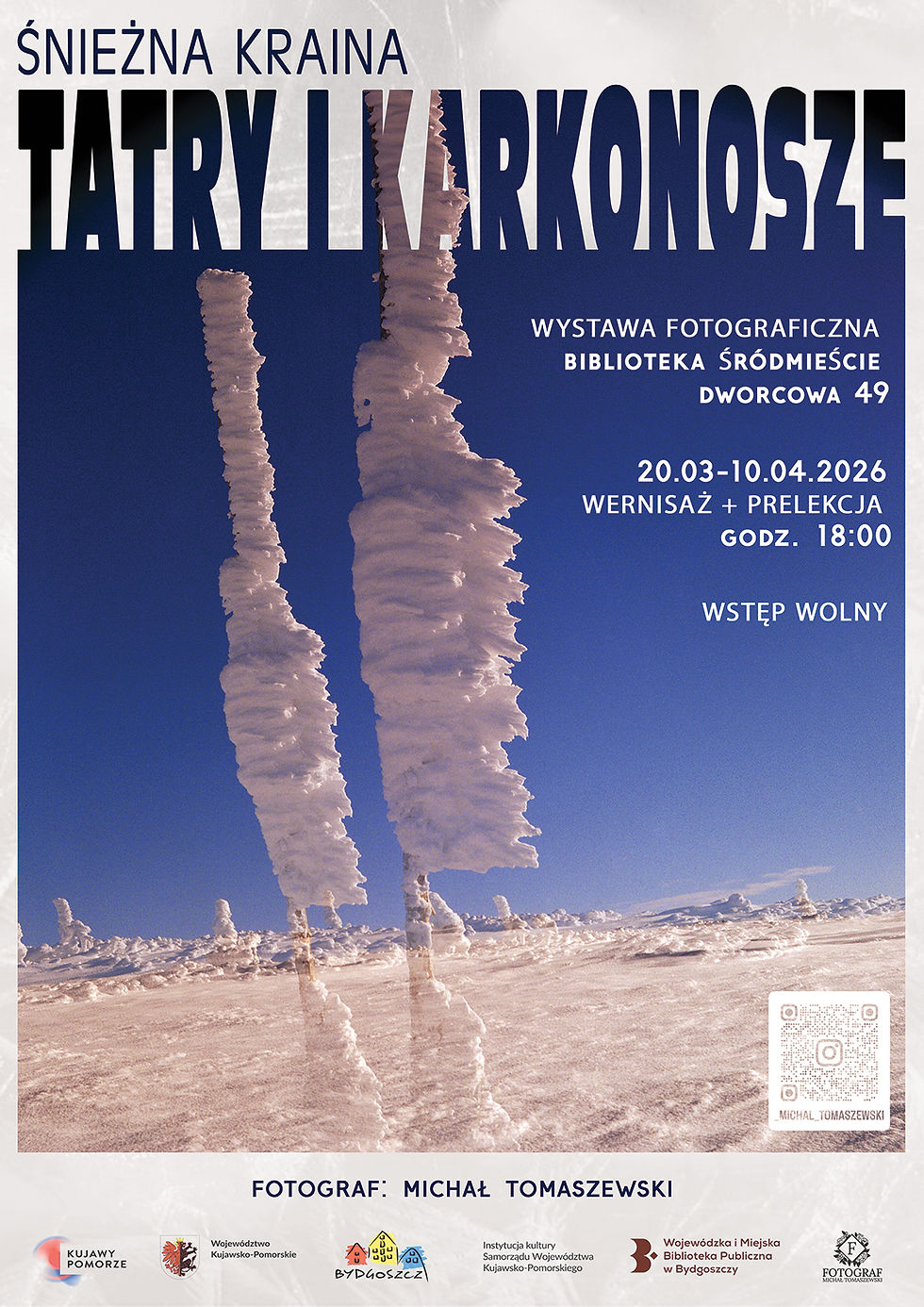 Wernisaż wystawy Śnieżna Kraina - Tatry i Karkonosze