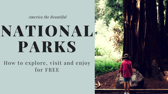 Visit National Parks for Free