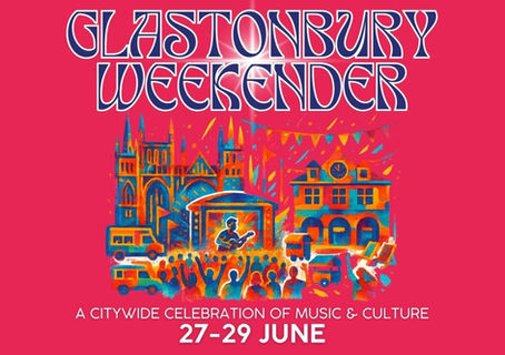 GLASTONBURY WEEKENDER