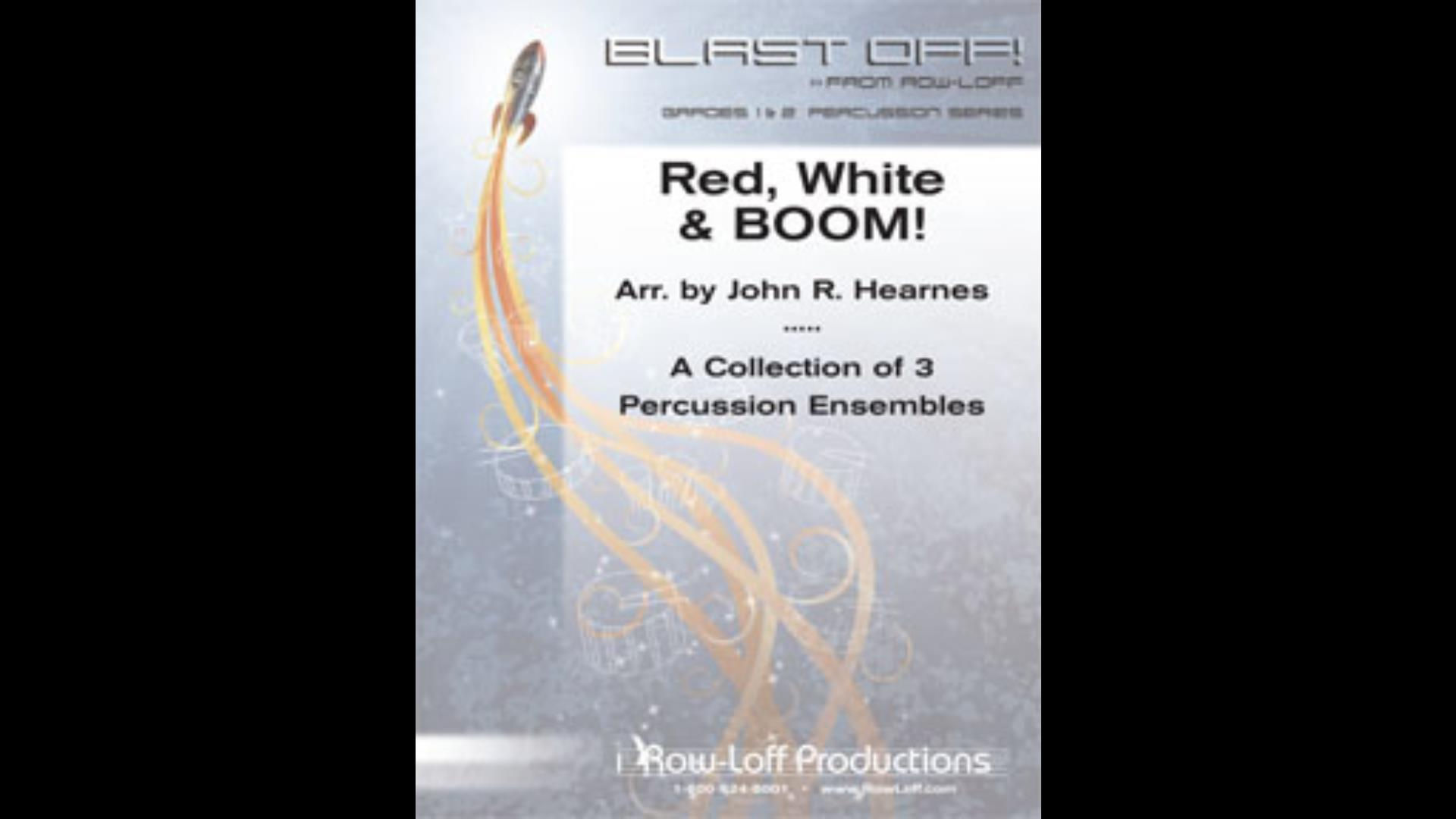【室內打擊樂】紅色，白色和BOOM！ Red, White & BOOM!