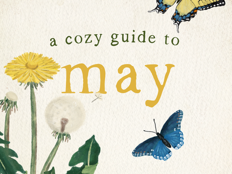 A Cozy Guide to May