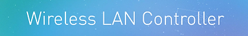 wireless lan controller.png