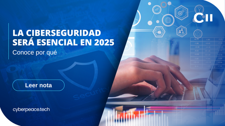 La ciberseguridad será esencial en 2025: conoce por qué