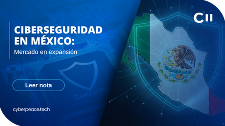 Ciberseguridad en México: Mercado en expansión