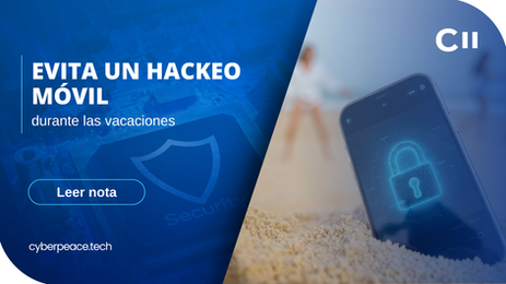 Evita un hackeo móvil durante las vacaciones