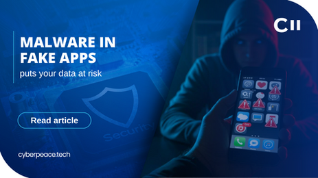 Malware in fake apps puts your data at risk
